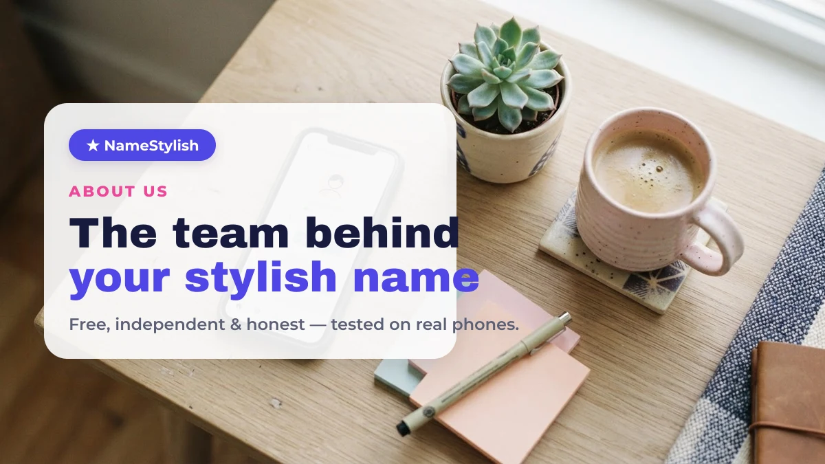 About NameStylish — the team behind the free stylish name generator