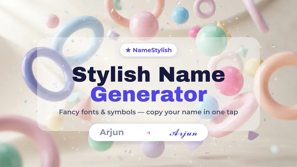 Name Stylise Examples Stylish Name Generator โ Fancy Name Style Maker | NameStylish