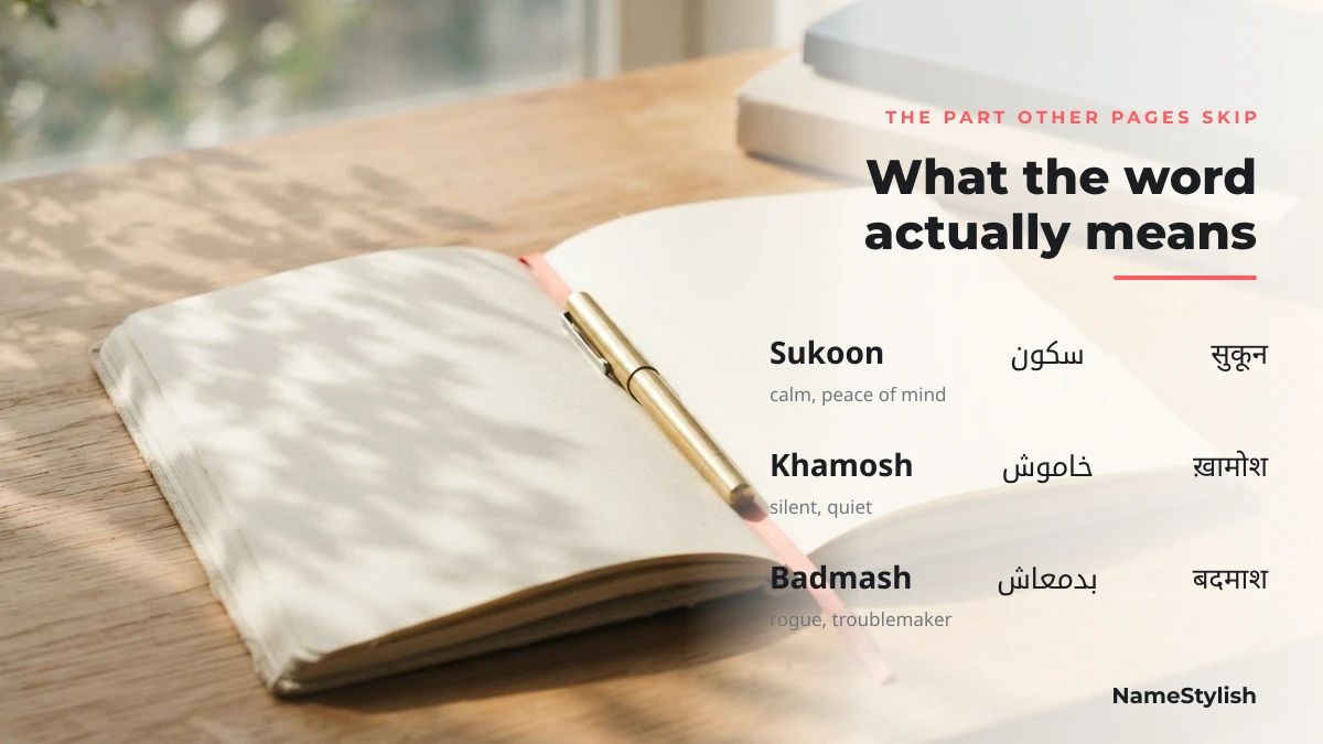 Sukoon, Khamosh and Badmash written in Urdu and Devanagari with their meanings
