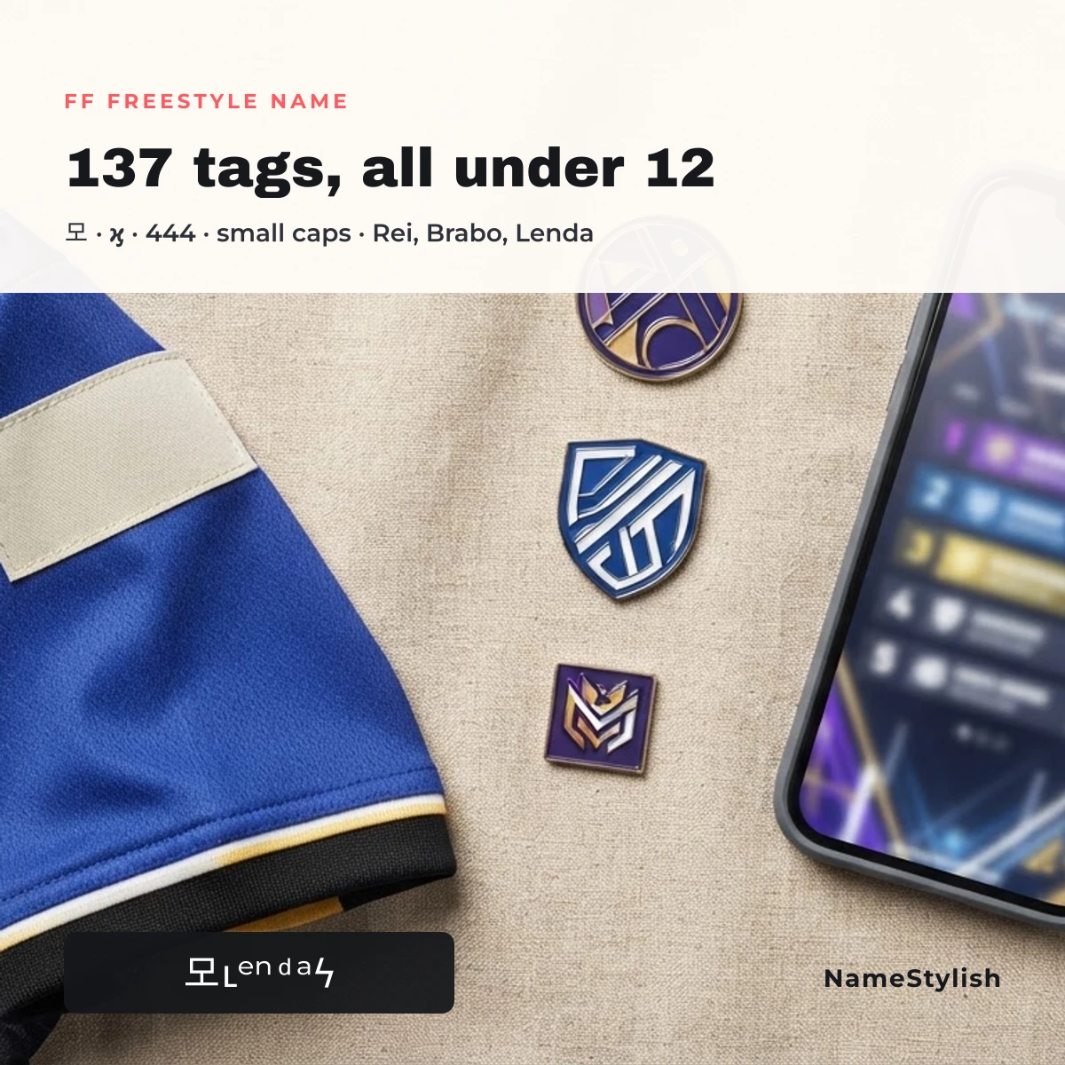 Brazilian freestyle name for FF - 137 tags to copy Esports jersey and enamel badges on pale linen beside a sample freestyle tag
