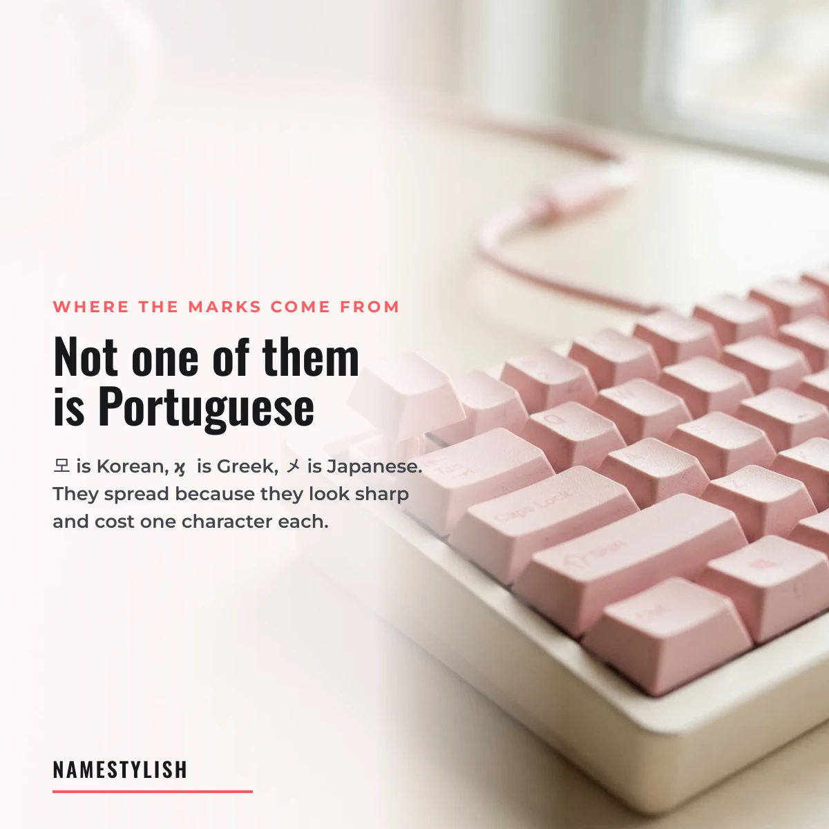 Where the freestyle marks come from Pastel pink mechanical keyboard beside a note that the freestyle marks are Korean, Greek and Japanese letters